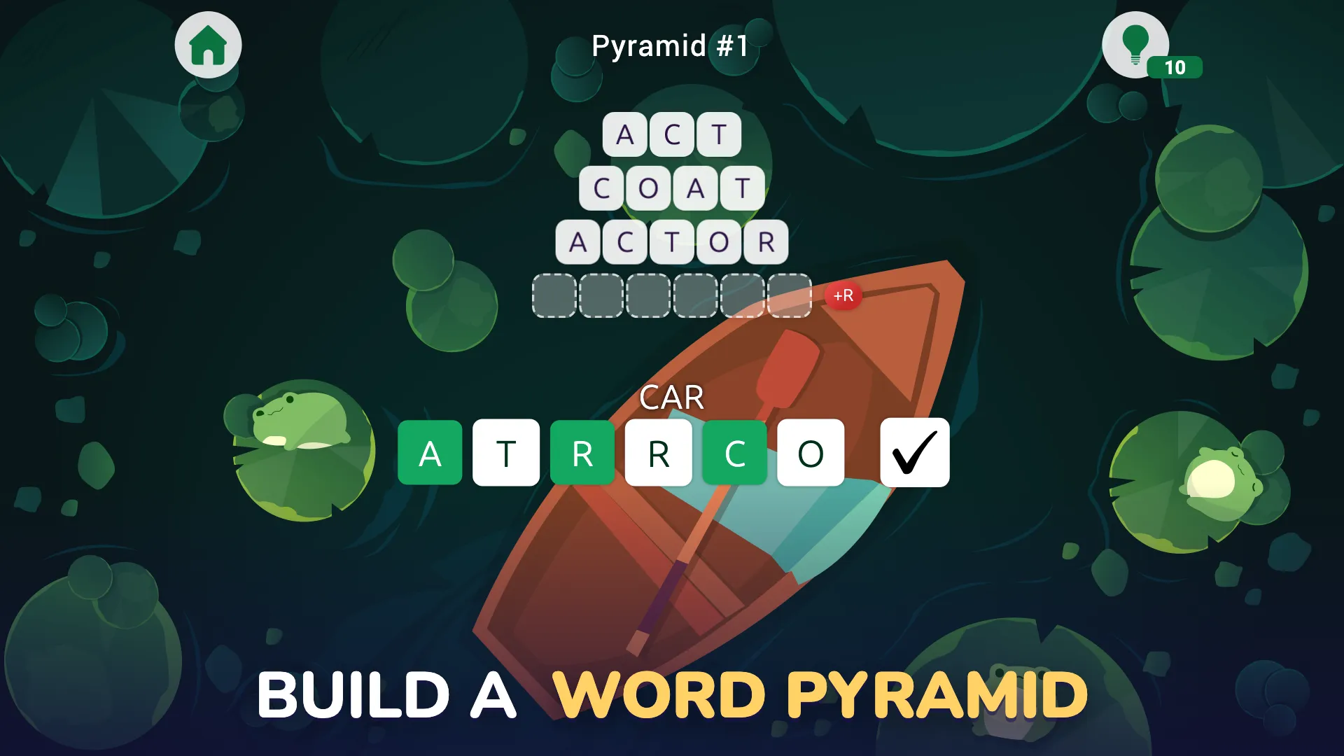 Pyramid mode: act, coat, actor, each word one letter longer