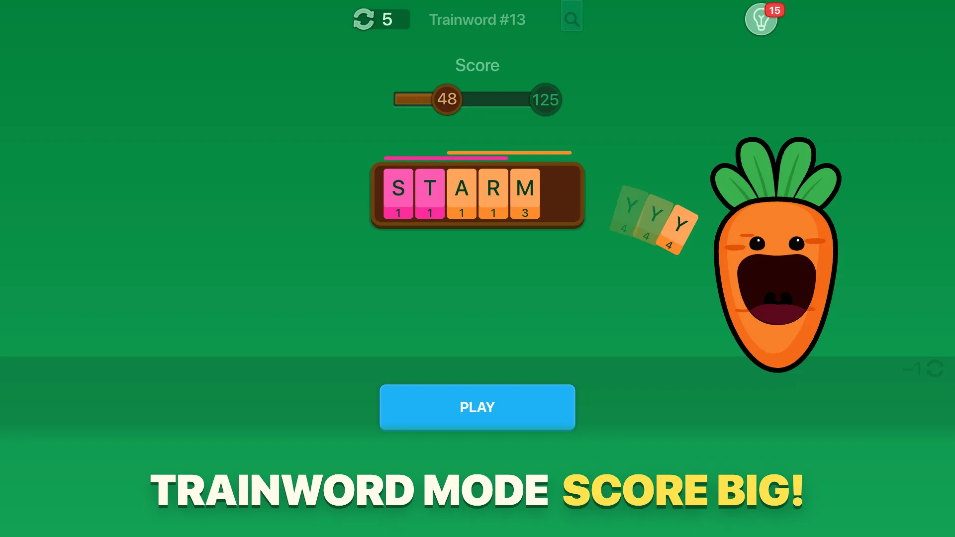 Trainword mode: build long words to score big